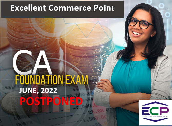 ICAI postponed CA Foundation