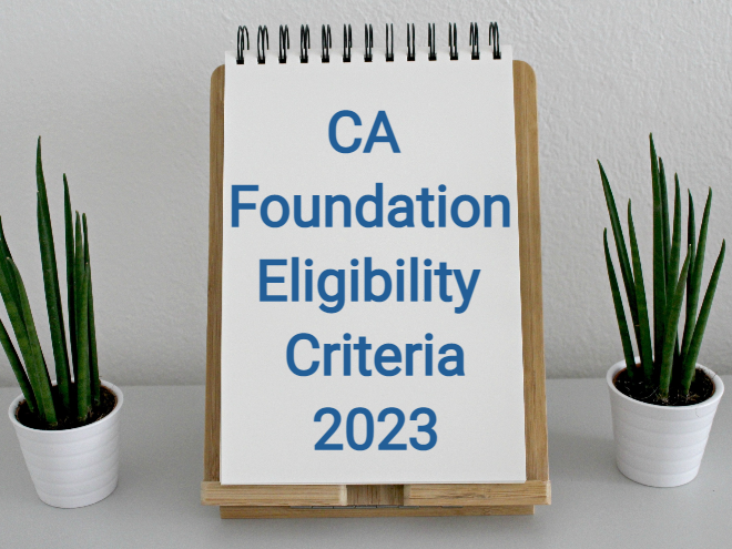CA Foundation Eligibility