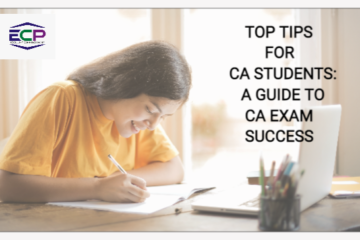 Mastering the CA Exams: Top Tips for Success by ECP Gurgaon