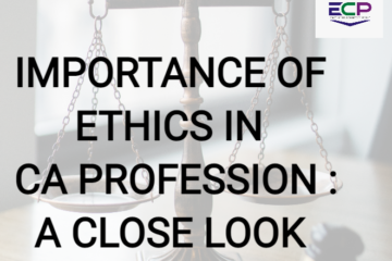 Importance of Ethics in the CA Profession - ECP Gurgaon