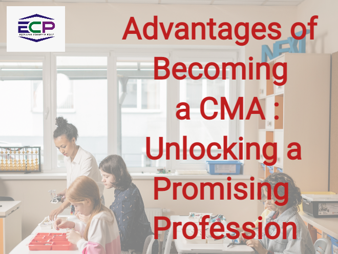 Advantages of Becoming a CMA