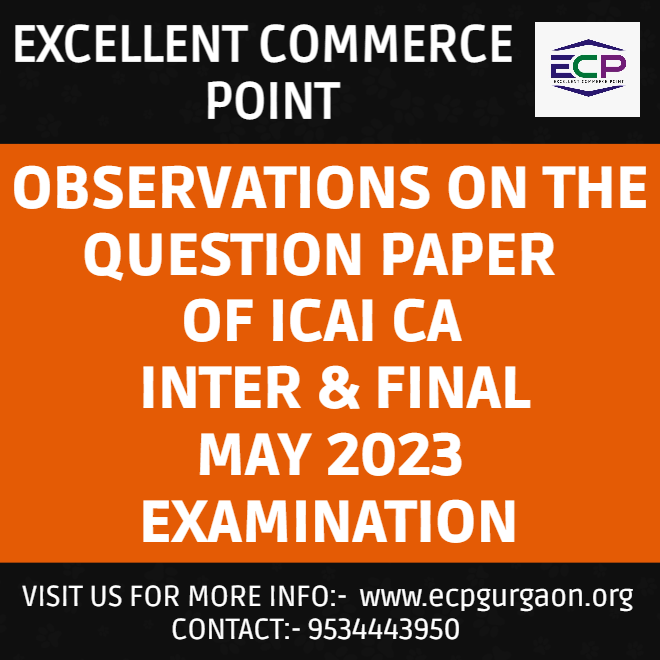ICAI CA INTER & FINAL MAY 2023 EXAMINATION