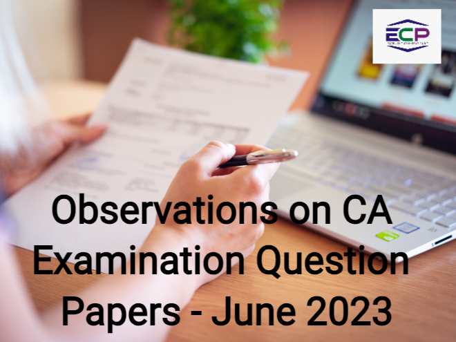 Observations on CA Examination