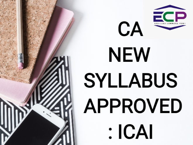 CA New Syllabus Approved