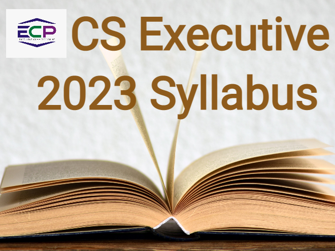 CS Executive 2023 Syllabus