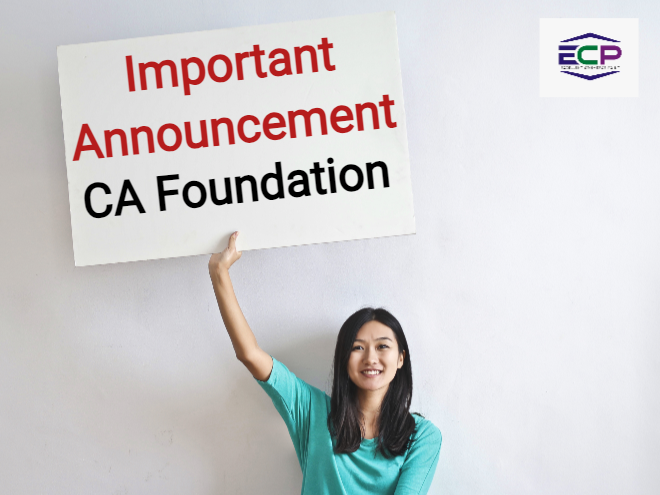 Important Announcement for CA Foundation