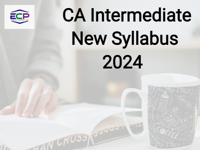 CA Intermediate New Syllabus 2024