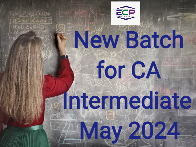New Batch for CA Intermediate May 2024