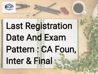 Last Registration Date And Exam