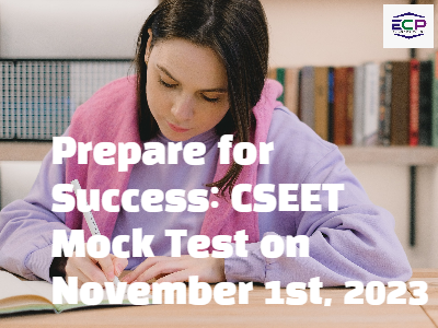 Prepare for Success: CSEET Mock Test on November 1st, 2023