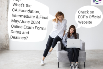 CA MayJune 2024 Online Exam Forms: Dates and Deadlines