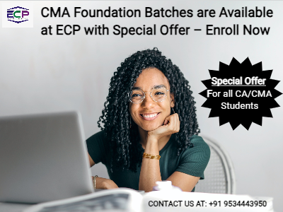 CMA Foundation Batches Available with Special Offer – Enroll Now