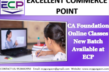 CA Foundation Online Classes New Batch Available at ECP