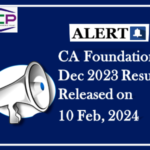 CA Foundation Result Dec 2023 Released on February 10, 2024