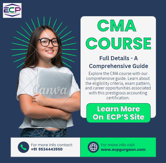 CMA Course Full Details - A Comprehensive Guide