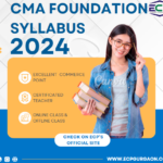 CMA Foundation Syllabus: Essential Topics and Study Resources