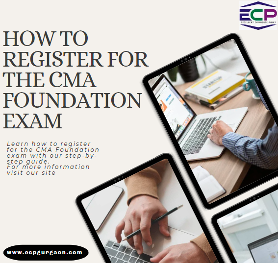 How to Register for the CMA Foundation Exam