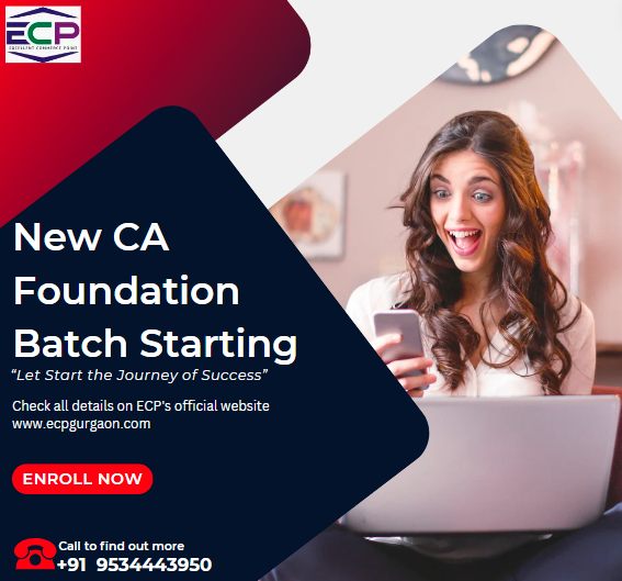 New CA Foundation Batch Starting April 1, 2024 Enroll Now