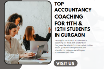 Top Accountancy Coaching for 11th & 12th Students in Gurgaon