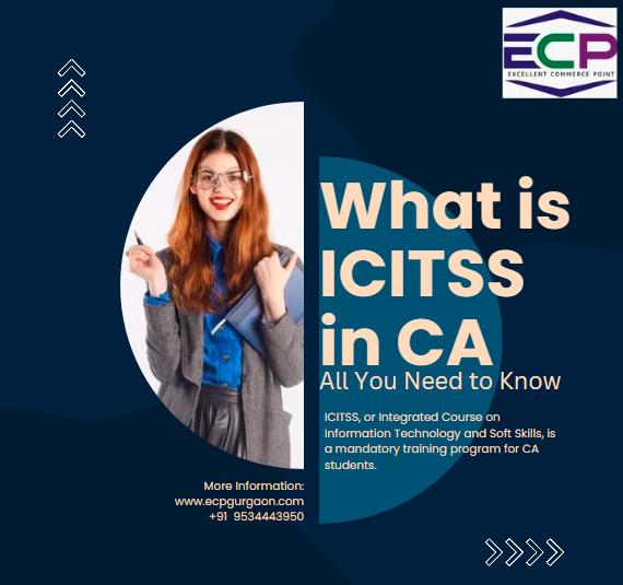 What is ICITSS in CA: All You Need to Know