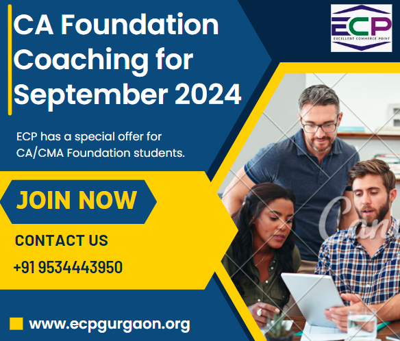 CA Foundation Coaching for September 2024 Join Now