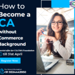 How to Become a CA without Commerce Background