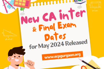 New CA Inter & Final Exam Dates for May 2024 Released