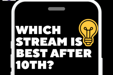 Which Stream is Best after 10th