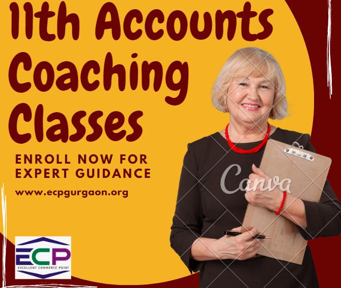 11th Accounts Coaching Classes Enroll Now for Expert Guidance