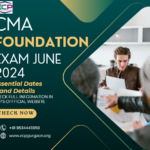 CMA Foundation Exam June 2024 Essential Dates and Details