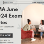 CMA June 2024 Exam Dates Important Updates and Schedule