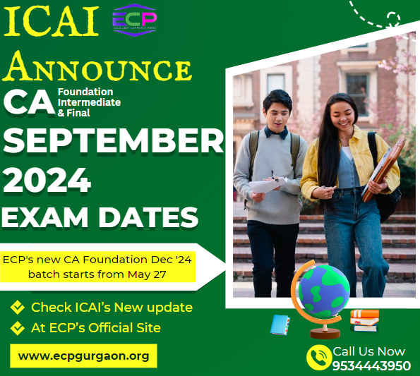 ICAI CA September 2024 Exam Dates Announced Exam Schedule