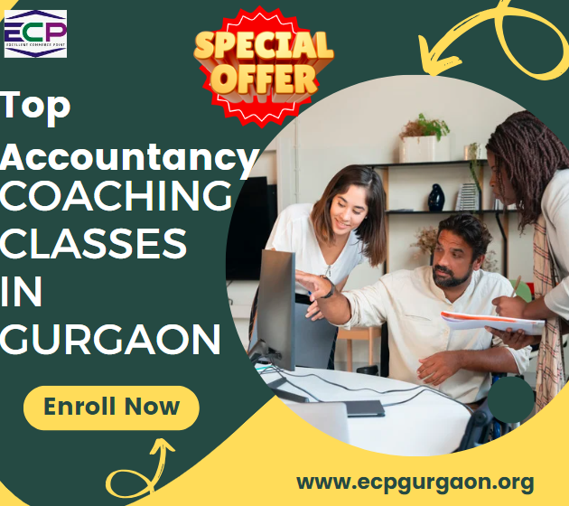 Top Accountancy Coaching Classes in Gurgaon Enroll for Success