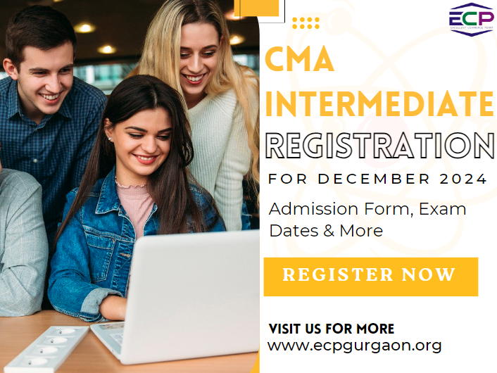 CMA Intermediate Registration for December 2024 Admission