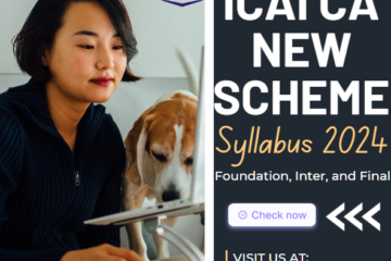 ICAI CA New Scheme Syllabus 2024 Foundation, Inter, and Final