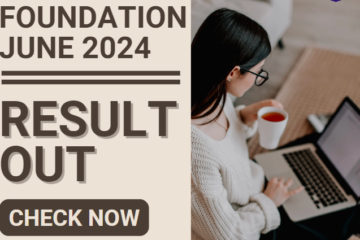 CMA Foundation Result Out for June 2024 Check Now
