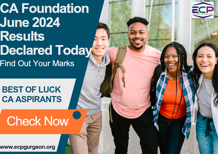 June 2024 CA Foundation Results Declared Find Out Your Marks