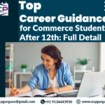 Top Career Guidance for Commerce Students After 12th Full Detail