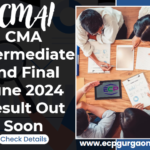 ICMAI CMA Intermediate and Final June 2024 Result Out Soon