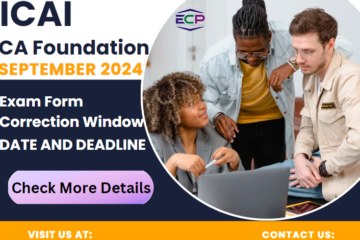 September 2024 CA Foundation Exam Form Correction Window