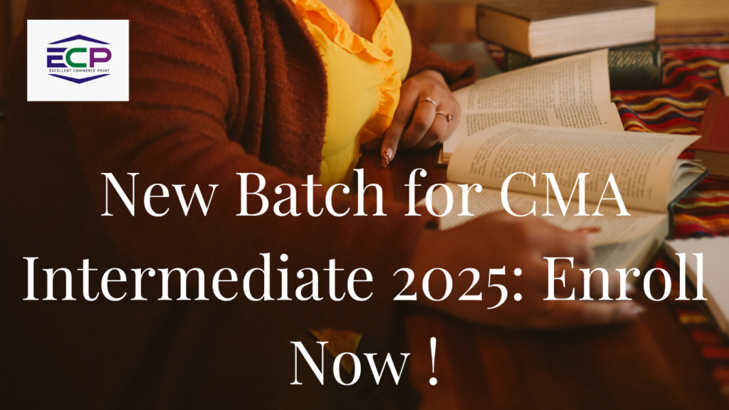 new batch for cma intermediate 2025